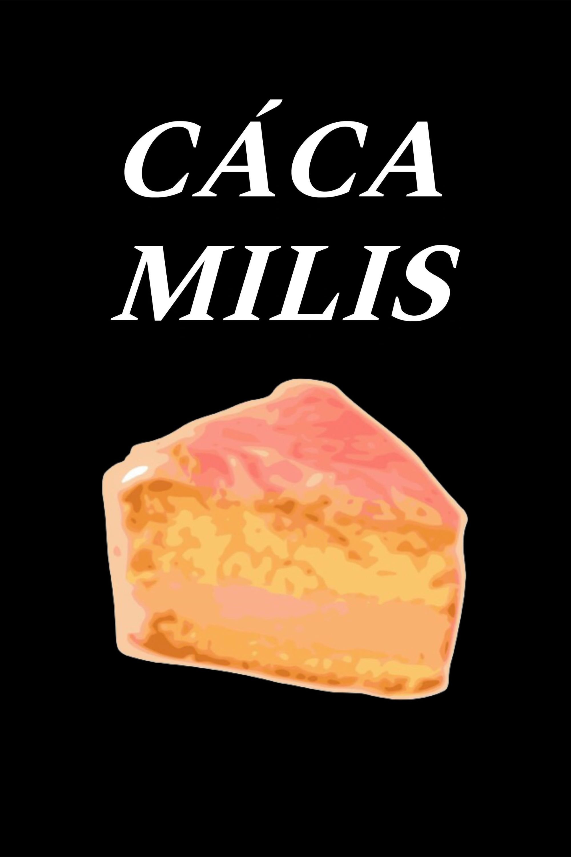 Постер Cáca Milis